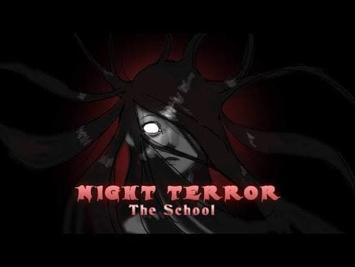 Night Terror - The School